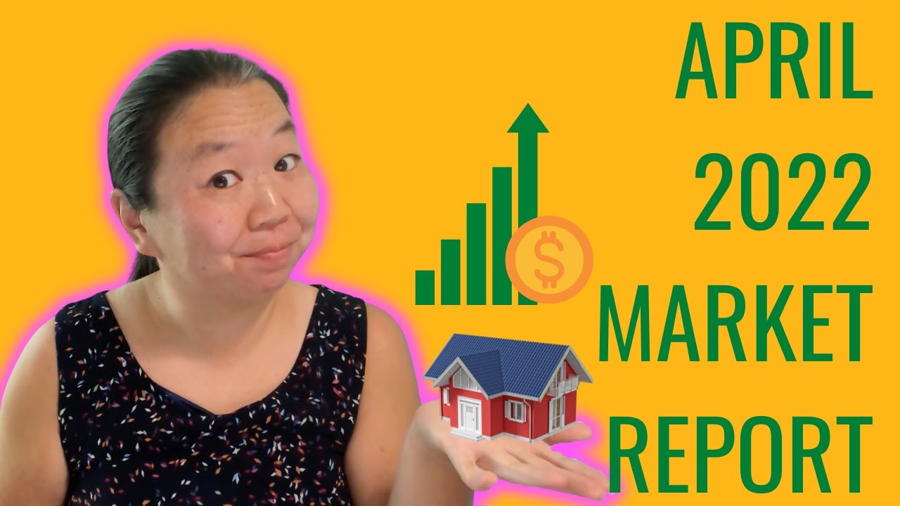 Nova House And Home: April 2022 Market Update