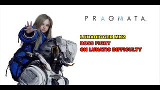 Pragmata - Enhanced LunaDigger Boss Fight (Lunatic Difficulty)