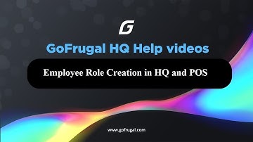 Employee ROLE creation in HQ and POS & Menu Allocation