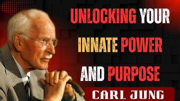 Archetypes: Unlocking Your Innate Power and Purpose || CARL JUNG