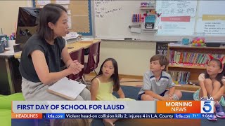 More than 500,000 LAUSD students return for 1st day of classes