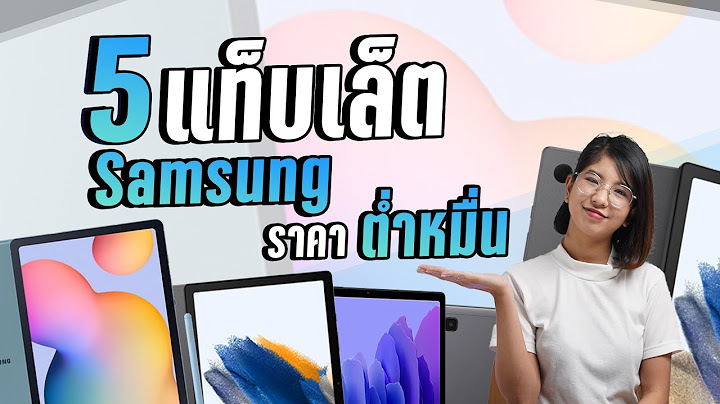 Samsung galaxy รุ่น ไหน ดี