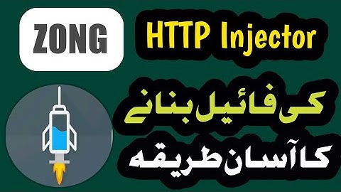 How to create http injector file http injector file zong || http injector vpn file