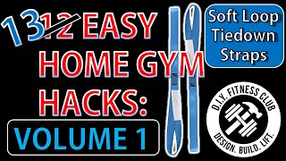 13 EASY Home Gym Hacks: Soft Loop Tiedown Straps - VOLUME 1 screenshot 5