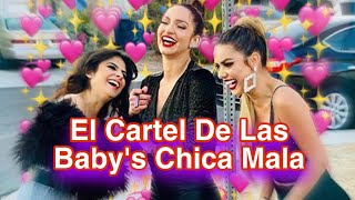 El Cartel De Las Babys Chica Mala