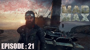 MAD MAX PC Walkthrough Gameplay Part 21 LTG