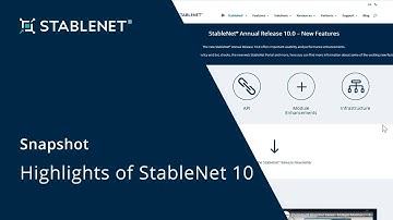 StableNet® Snapshot Series - Highlights of StableNet 10