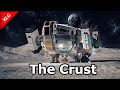 The Crust ► НОВАЯ СТРАТЕГИЯ ► ВЫЖИВАНИЯ НА ЛУНЕ