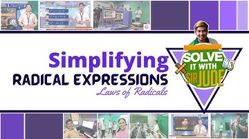 Simplifying Radical Expressions using the Laws of Radicals | MATH 9