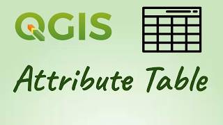 How to Use Attribute Table - QGIS Tutorial - GIS Tutorial