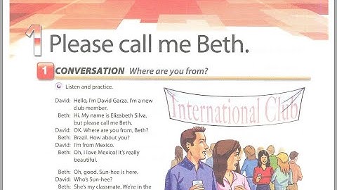 CD1 Unit1- Please Call Me Beth - Student Book Interchange 4 Edition With Jack C. Richards