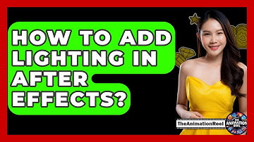 How To Add Lighting In After Effects? - The Animation Reel