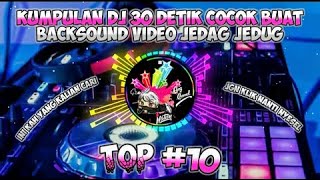 Kumpulan Backsound DJ Jedag Jedug keren Terbaru 2021 | Cocok Buat Editor Berkelas 🎶
