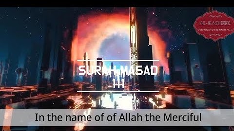 |SURAH MASAD|111|سورة المسد| English Translation| FATIH SEFERAGIC RAMDAN| AL-RASHEED|