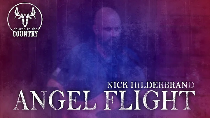 Angel Flight- Nick Hilderbrand