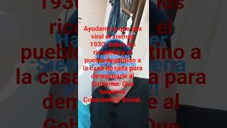 #viernes 1930 todos a la rosada. hacelo viral.#el pueblo en Consciencia Social.