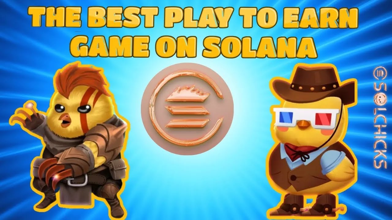 SOLCHICKS - The Best Play to Earn Crypto Fantasy Game on Solana | Solana Blockchain
