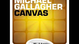 Michael Gallagher - Canvas (Big In Ibiza Remix)