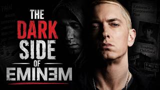 The Dark Side of Eminem Nobody Talks About