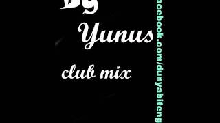 Club Mix By Yunus 2011