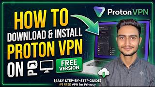 Proton VPN Full Setup: PC me Free me Download, Install & Connect Kaise Kare screenshot 5