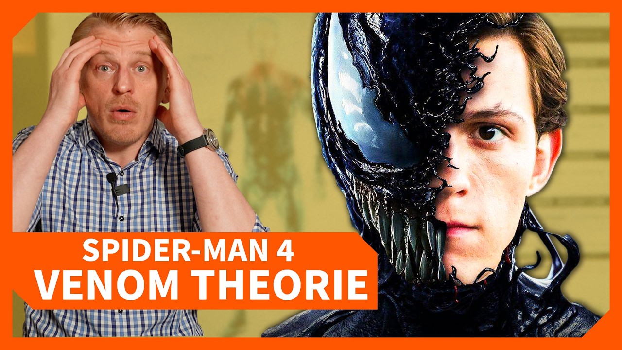 Venom oder Man-Spider: Was wird Peter Parker in SPIDER-MAN 4? | Brand New Day Theorie