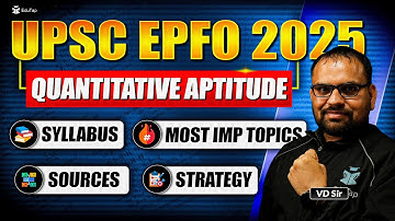 UPSC EPFO 2025 Quant Preparation | How to Prepare UPSC EPFO Maths |Strategy to Crack EPFO APFC EO/AO