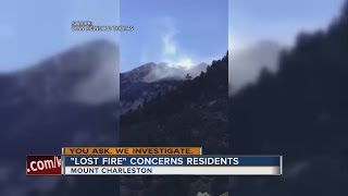 YOU ASK. WE INVESTIGATE. Residents concerned about Lost Fire
