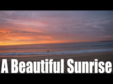 A Beautiful Sunrise - vlog 32