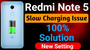 Redmi Note 5 Slow Charging Issue | How To fix Slow Charging Problem in Redmi Note 5 | Not Charging