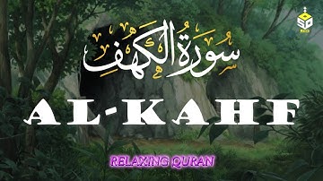 سورة الكهف كاملة تلاوة تريح القلب والعقل بصوت هادئ القارئ علاء عقلSurah Alkahf (full) by Alaa Aql