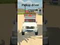#pickup driver #short #trending