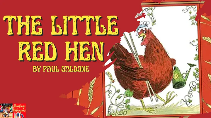 The Little Red Hen by Paul Galdone | Children's Storybook Classics | Read Aloud - Reading Robinsons
