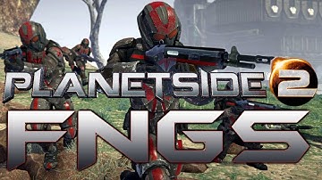 Planetside 2 FNGs - Team Killing F!@$tard