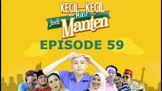 Kecil Kecil Mikir Jadi Manten Episode 59 Part 3