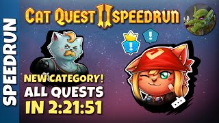 [WR] All Quests in 2:21:51 | Cat Quest 2 Speedrun