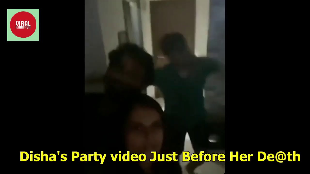 Disha Salian Last Video just Before Death from the Party - YouTube