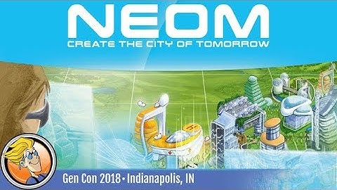 NEOM — game preview at Gen Con 2018