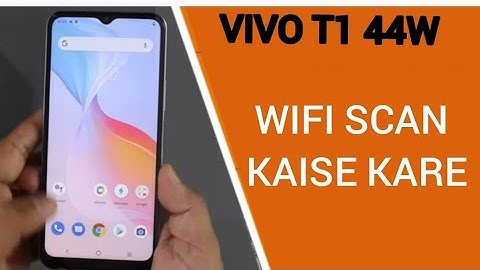 Vivo T1 44w wifi scanner settings, Vivo T1 44w me wifi scan kaise kare, how to connect wifi in Vivo