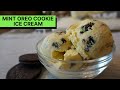 Homemade Mint Oreo Cookie Ice Cream