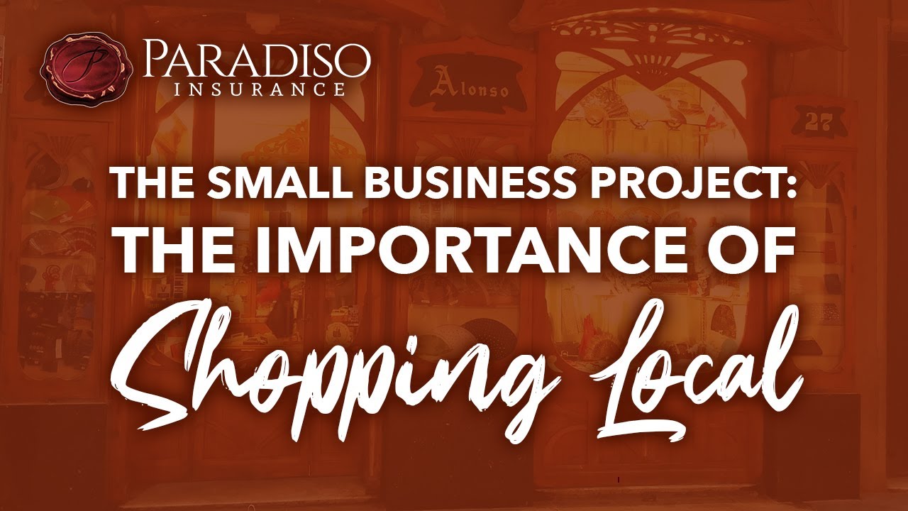 The Small Business Project The Importance Of Shopping Local YouTube