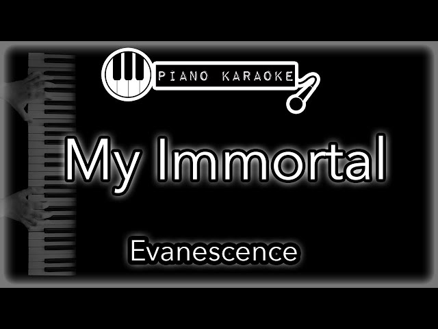 My Immortal - Evanescence - Piano Karaoke Instrumental class=