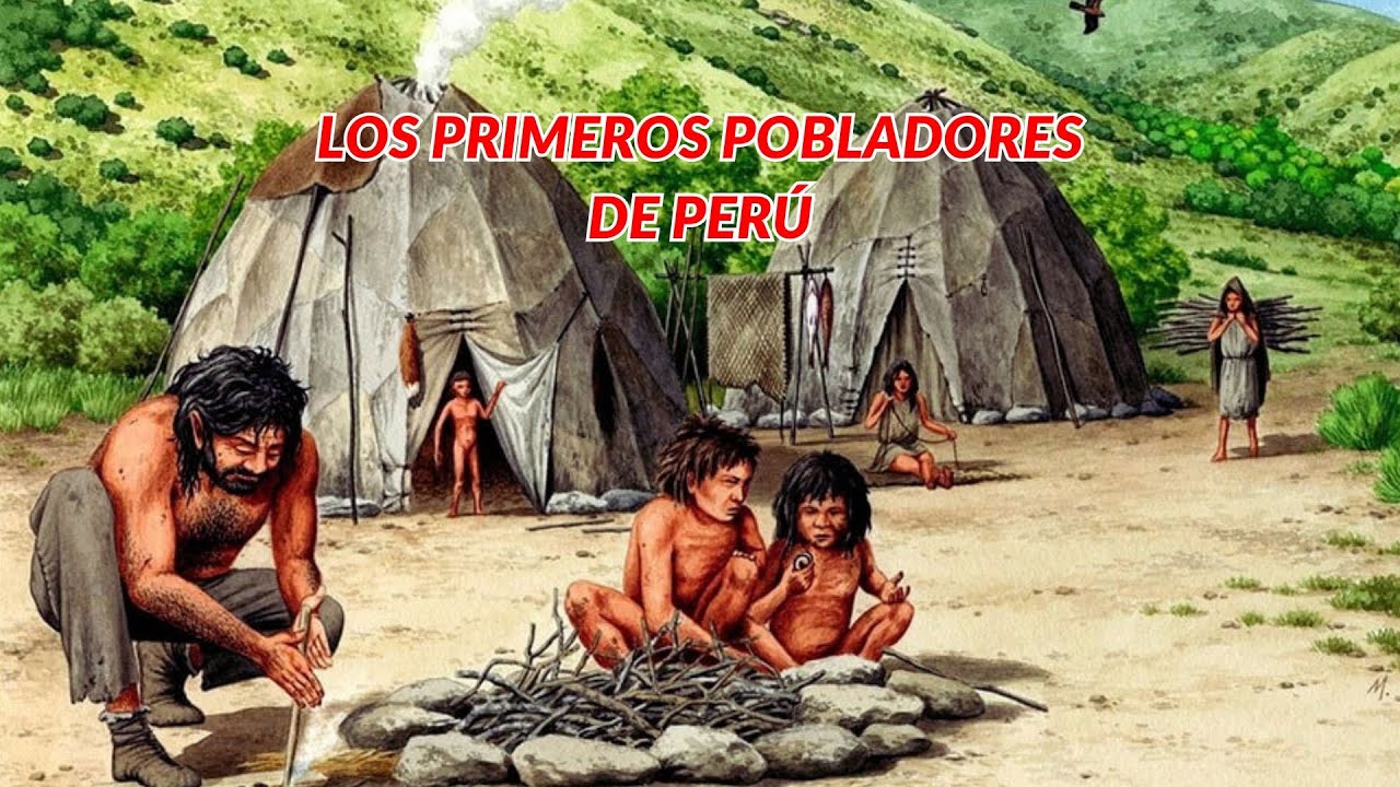 ?LOS PRIMEROS POBLADORES DE PERÚ | Periodo lítico y arcaico en el Perú