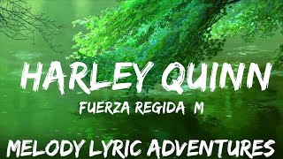 Fuerza Regida, Marshmello - HARLEY QUINN (Letra/Lyrics)  | 25mins - Feeling your music