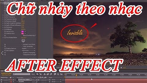 Hướng dẫn làm chữ nhảy theo điệu nhạc trong After effect