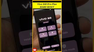 Vivo X60 Pro+ Hard Reset sohrts video