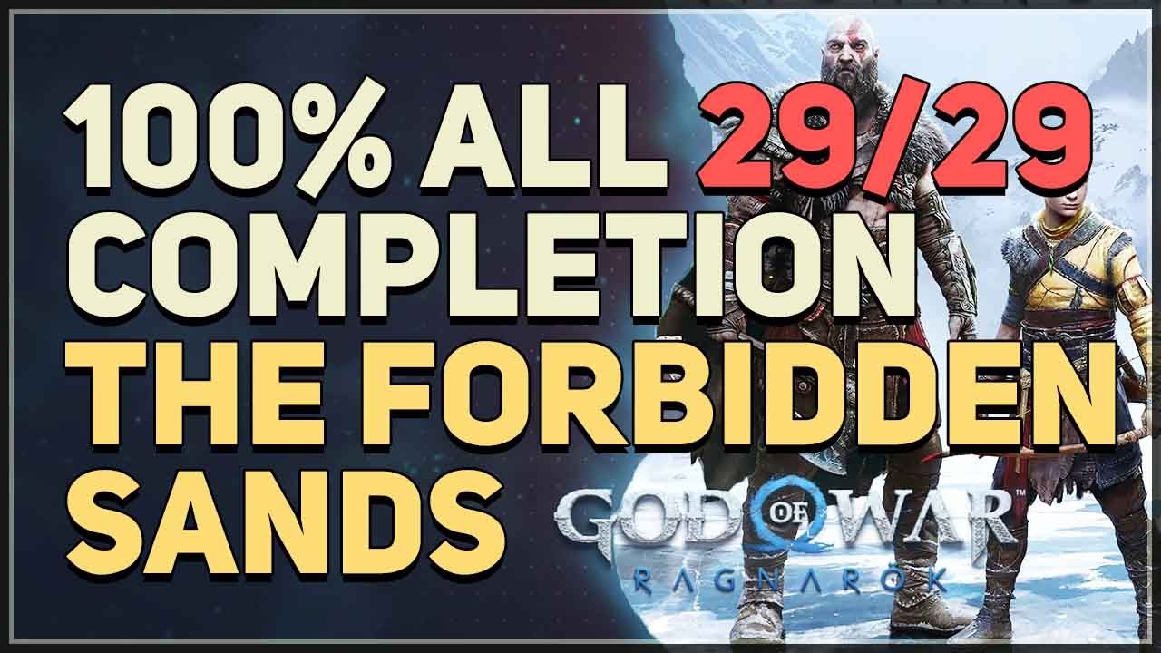 The Forbidden Sands 100% Completion God of War Ragnarok - YouTube