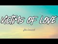 Victims Of Love Lyrics Joe Lamont Victims Of Love Lyrics Joe Lamont