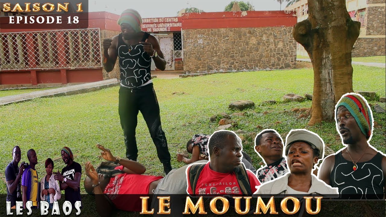 Les Baos   Le Moumou Saison 1 Episode 18