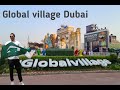 Global Village Dubai || UAE tour